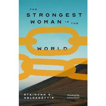 The Strongest Woman in the World