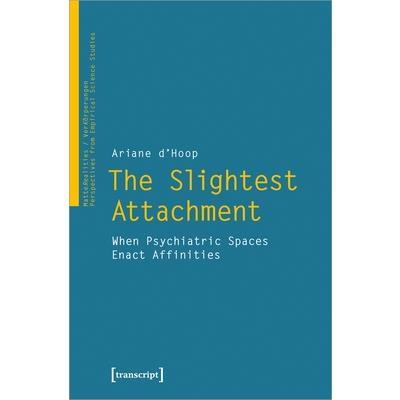 The Slightest Attachment