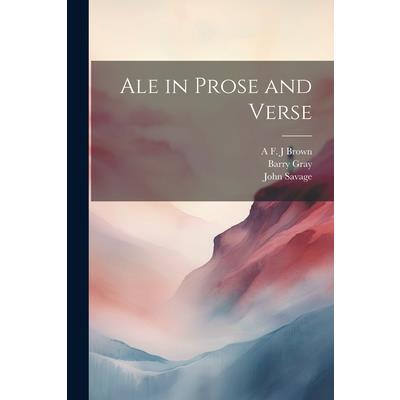 Ale in Prose and Verse