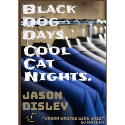 Black Dog Days, Cool Cat Nights