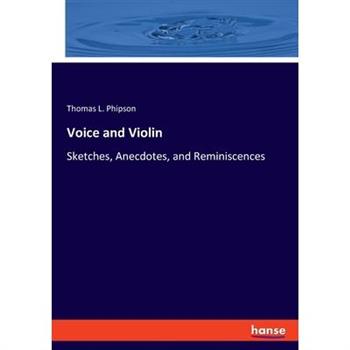 Voice and Violin