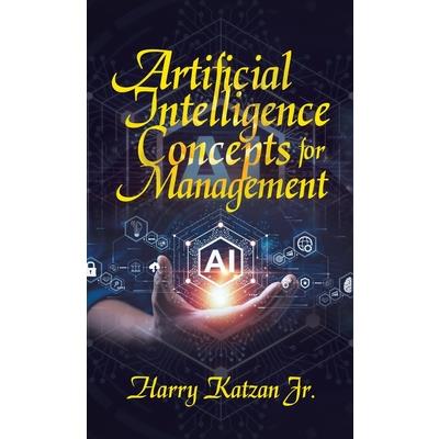 Artificial Intelligence Concepts for Management