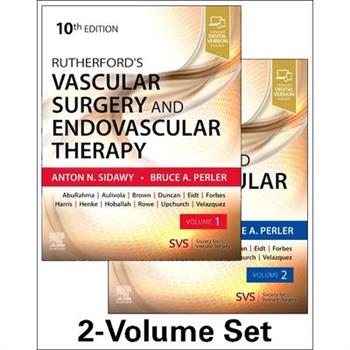 Rutherford’s Vascular Surgery and Endovascular Therapy, 2-Volume Set