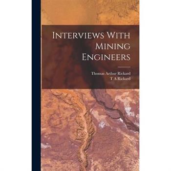 Interviews With Mining Engineers