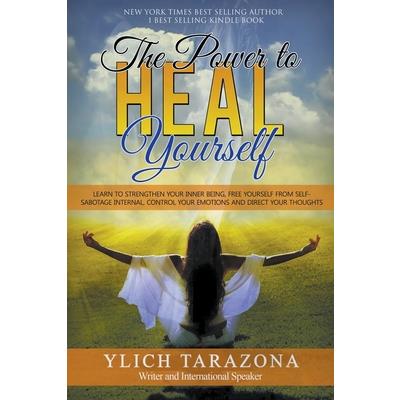 The Power to Heal Yourself
