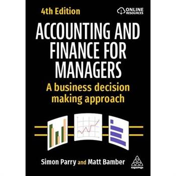 Accounting and Finance for Managers