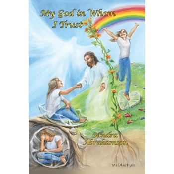 My God in Whom I Trust