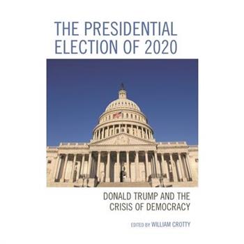 The Presidential Election of 2020