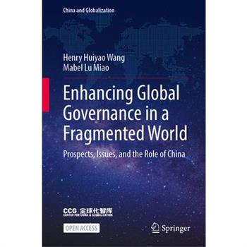 Enhancing Global Governance in a Fragmented World