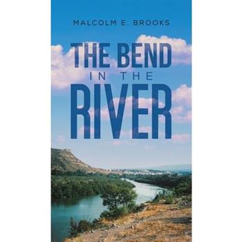 The Bend in the River