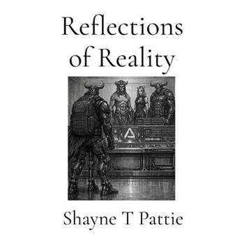 Reflections of Reality
