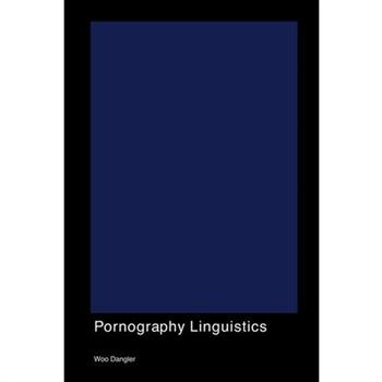 Pornography Linguistics