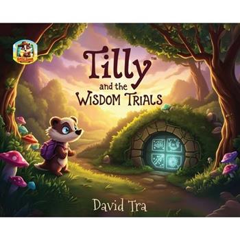Tilly and the Wisdom Trials