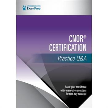 Cnor(r) Certification Practice Q&A