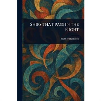 Ships That Pass in the Night