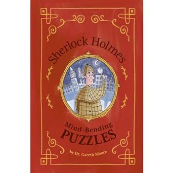 Sherlock Holmes: Mind-Bending Puzzles