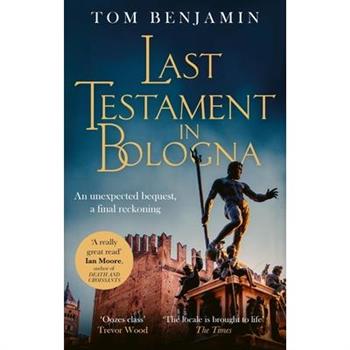 Last Testament in Bologna