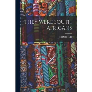 They Were South Africans