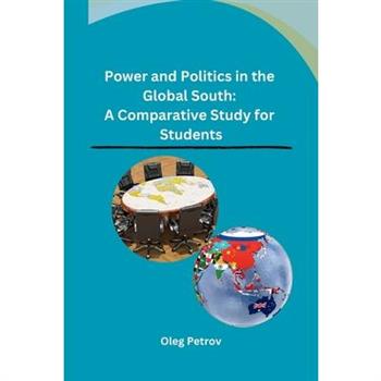 Power and Politics in the Global South