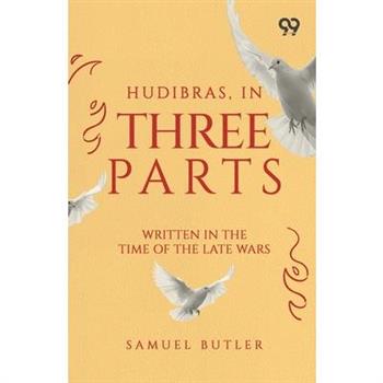 Hudibras, In Three Parts