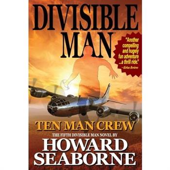 Divisible Man - Ten Man Crew