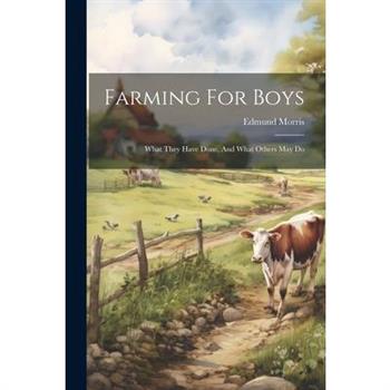 Farming For Boys
