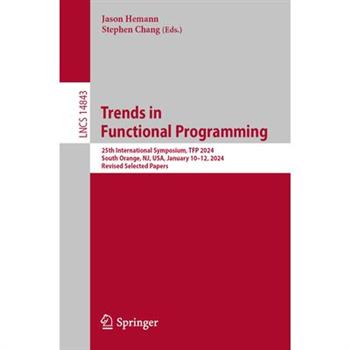 Trends in Functional Programming