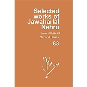 Selected Works of Jawaharlal Nehru, Second Series, Vol-83, 1 Aug-31 Oct 1963