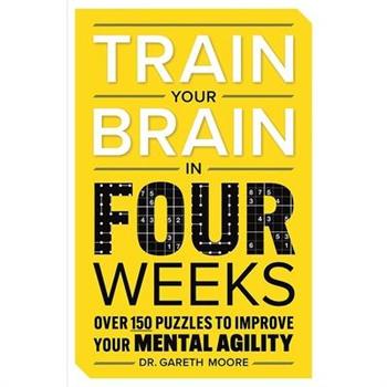 Train Your Brain in Four Weeks