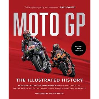 Motogp: The Illustrated History 2023