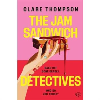 The Jam Sandwich Detectives