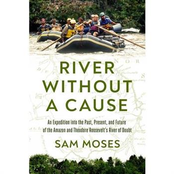 River Without a Cause