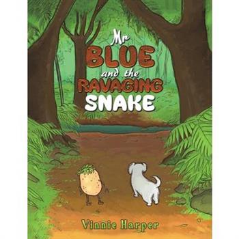 Mr Blue and the Ravaging Snake