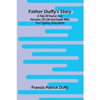 Father Duffy's story