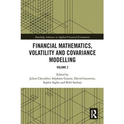 Financial Mathematics, Volatility and Covariance Modelling
