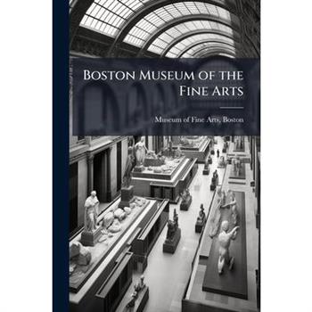 Boston Museum of the Fine Arts