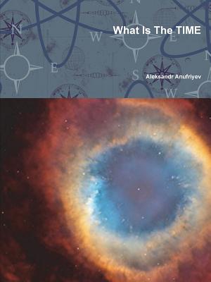 What Is The TIME What Is The TIME