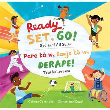 Ready, Set, Go! (Bilingual Haitian Creole & English)