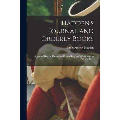 Hadden's Journal and Orderly Books