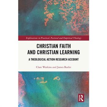 Christian Faith and Christian Learning