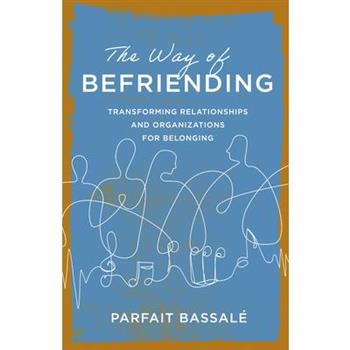 The Way of Befriending