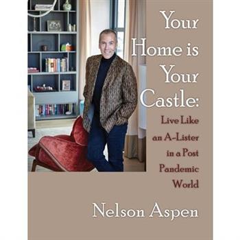 Your Home Is Your Castle