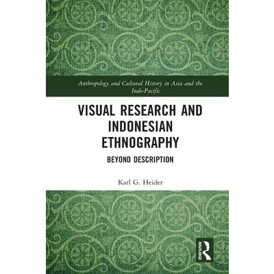 Visual Research and Indonesian Ethnography