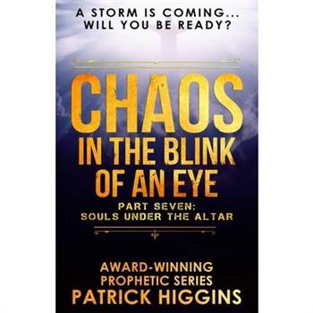 Chaos In The Blink Of An Eye Part Seven