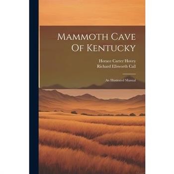 Mammoth Cave Of Kentucky