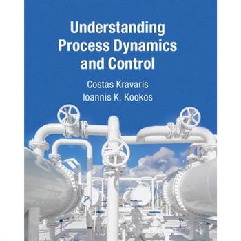 Understanding Process Dynamics and Control