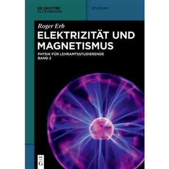 Elektrizit瓣t und Magnetismus