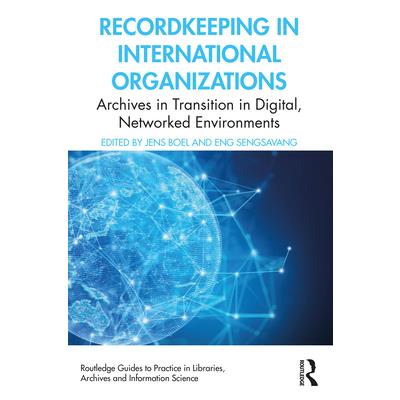 Recordkeeping in International Organizations