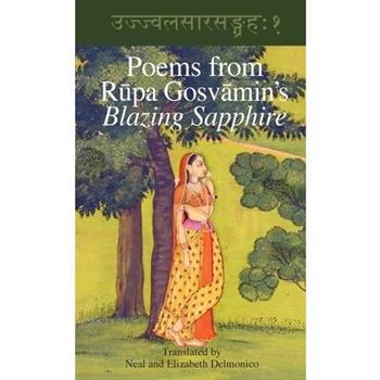 Poems from Rupa Gosvamin's Blazing Sapphire