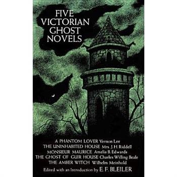 Five Victorian Ghost Novels